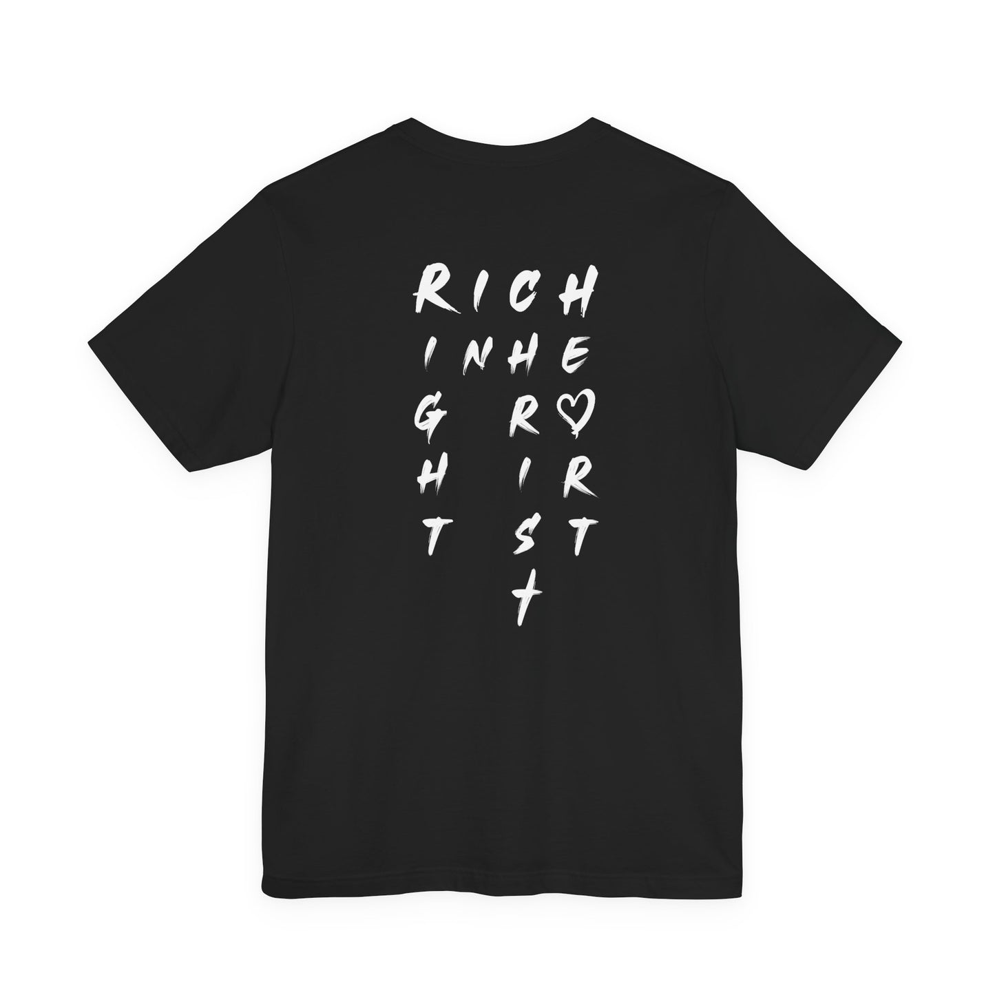 I Am Rich Short Sleeve Tee