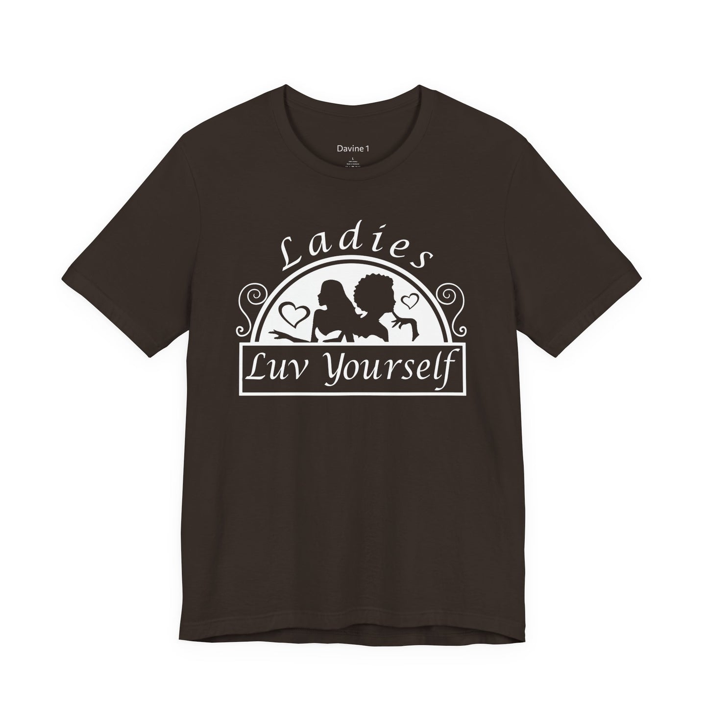 Ladies Luv Yourself Short Sleeve Tee