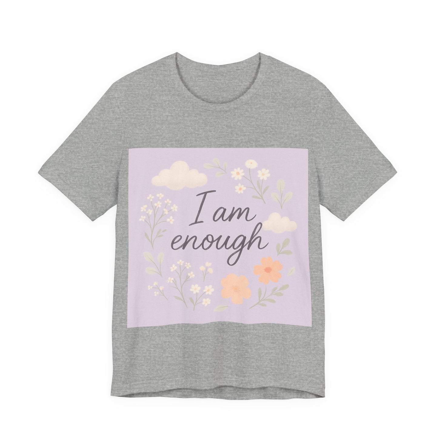 I am Enough Short Sleeve Tee