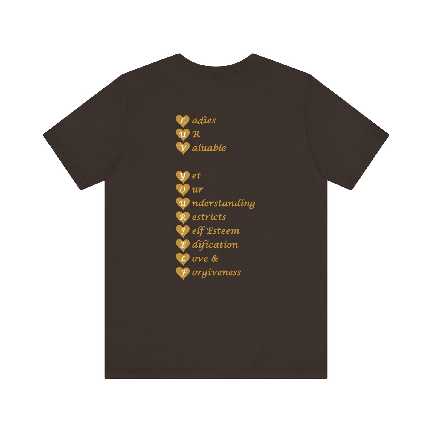 Ladies Luv Yourself Casual Unisex Tee for Everyday Wear, Graphic Short Sleeve Shirt, Gift for Friends, Summer Wardrobe Essential, Birthday Present, [...]