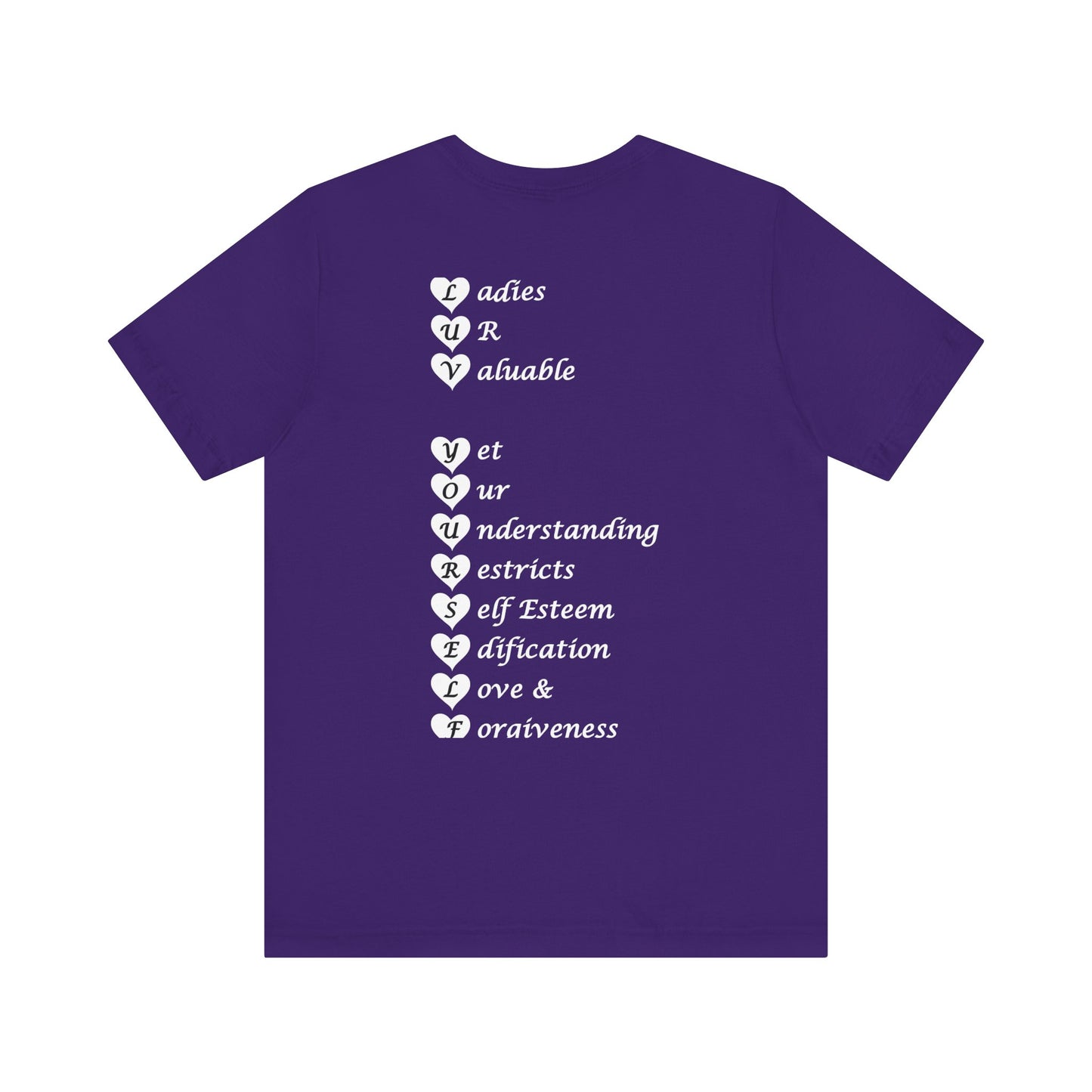 Ladies Luv Yourself Short Sleeve Tee