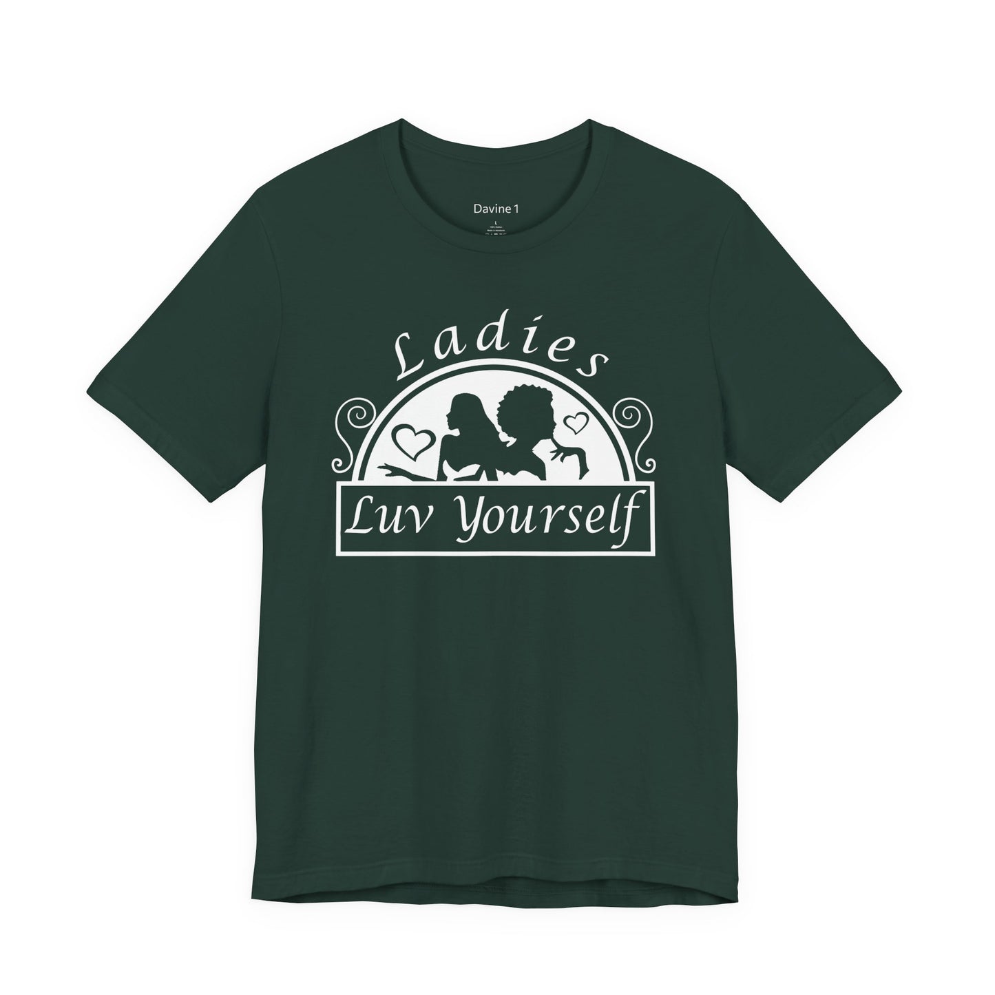 Ladies Luv Yourself Short Sleeve Tee