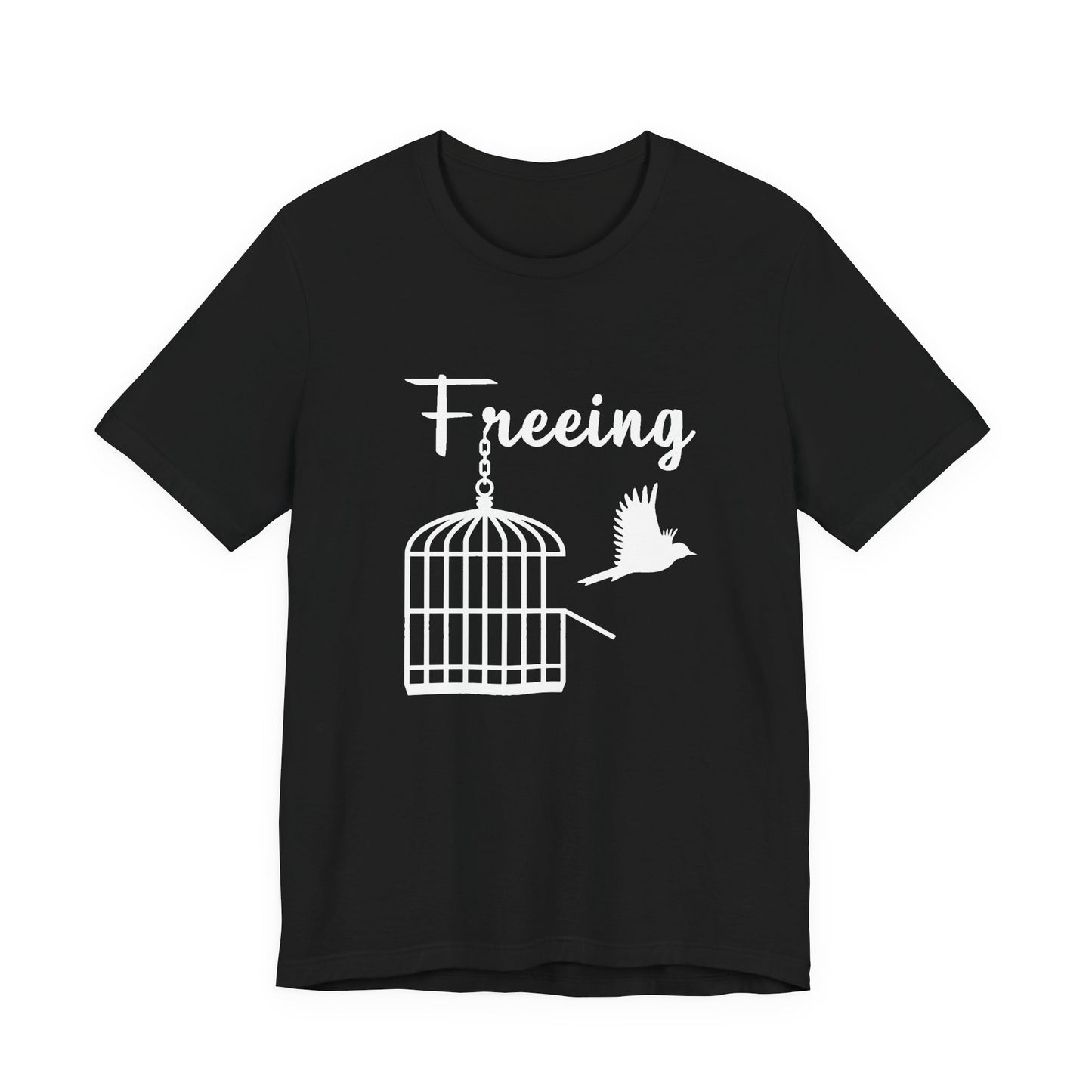 Freeing Tee — Faith-Based Inspirational T-Shirt