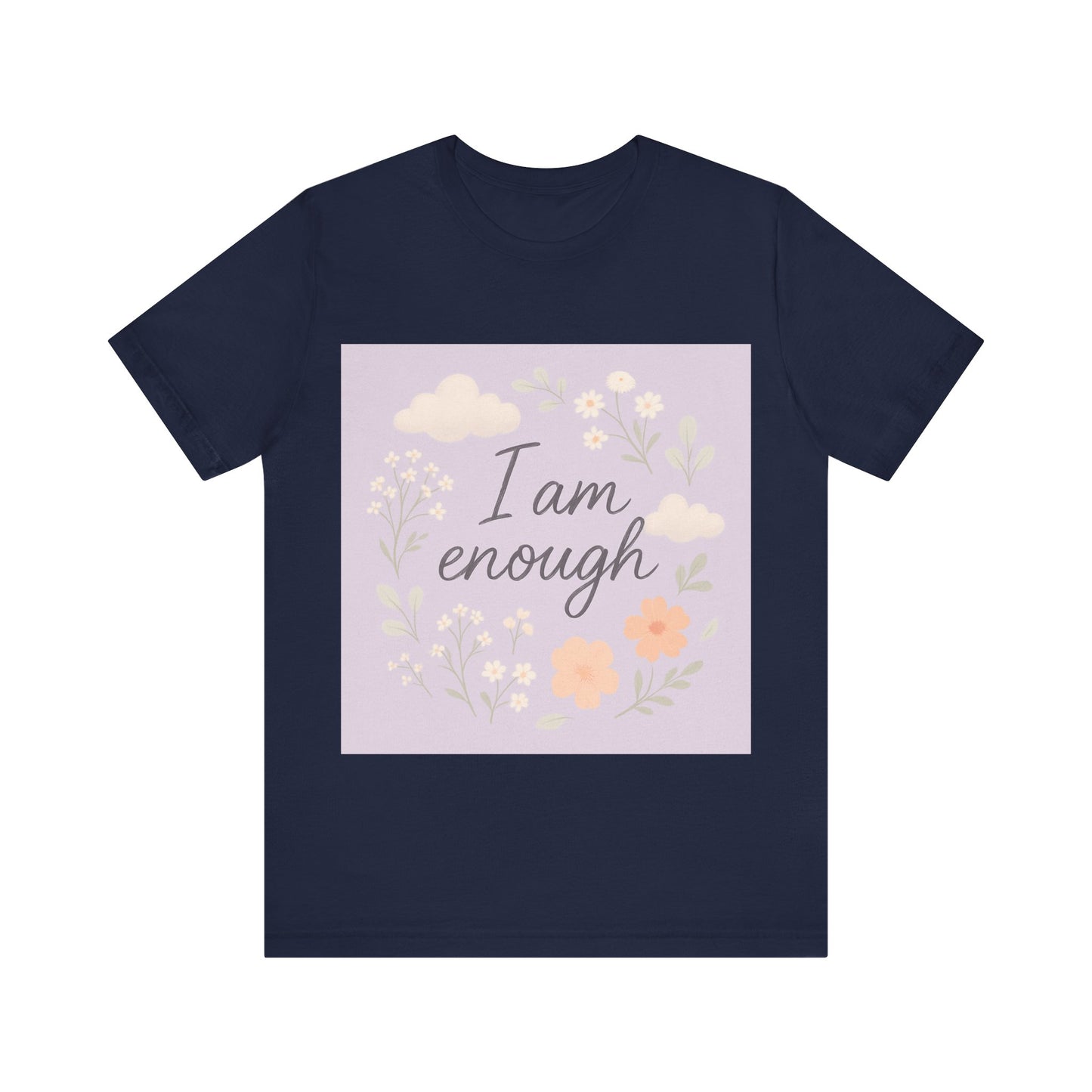 I am Enough Short Sleeve Tee