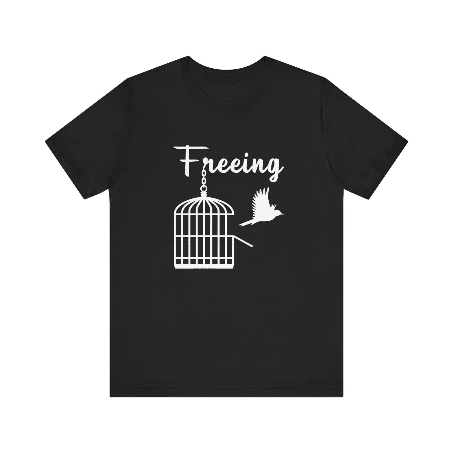 Freeing Tee — Faith-Based Inspirational T-Shirt