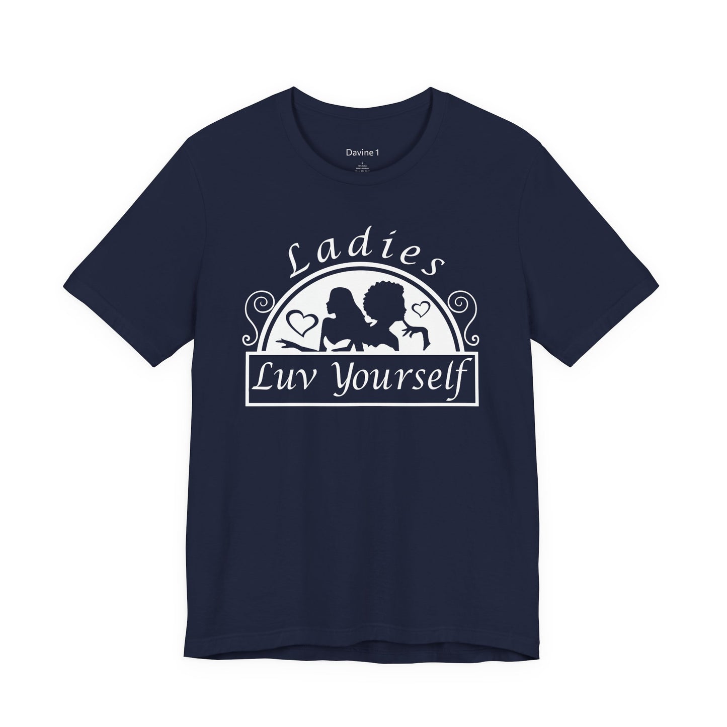 Ladies Luv Yourself Short Sleeve Tee