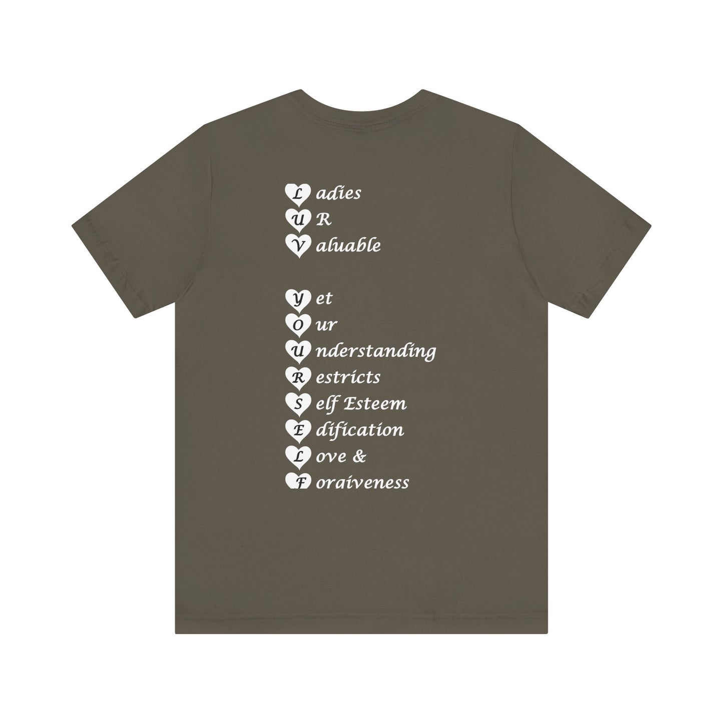 Ladies Luv Yourself Short Sleeve Tee