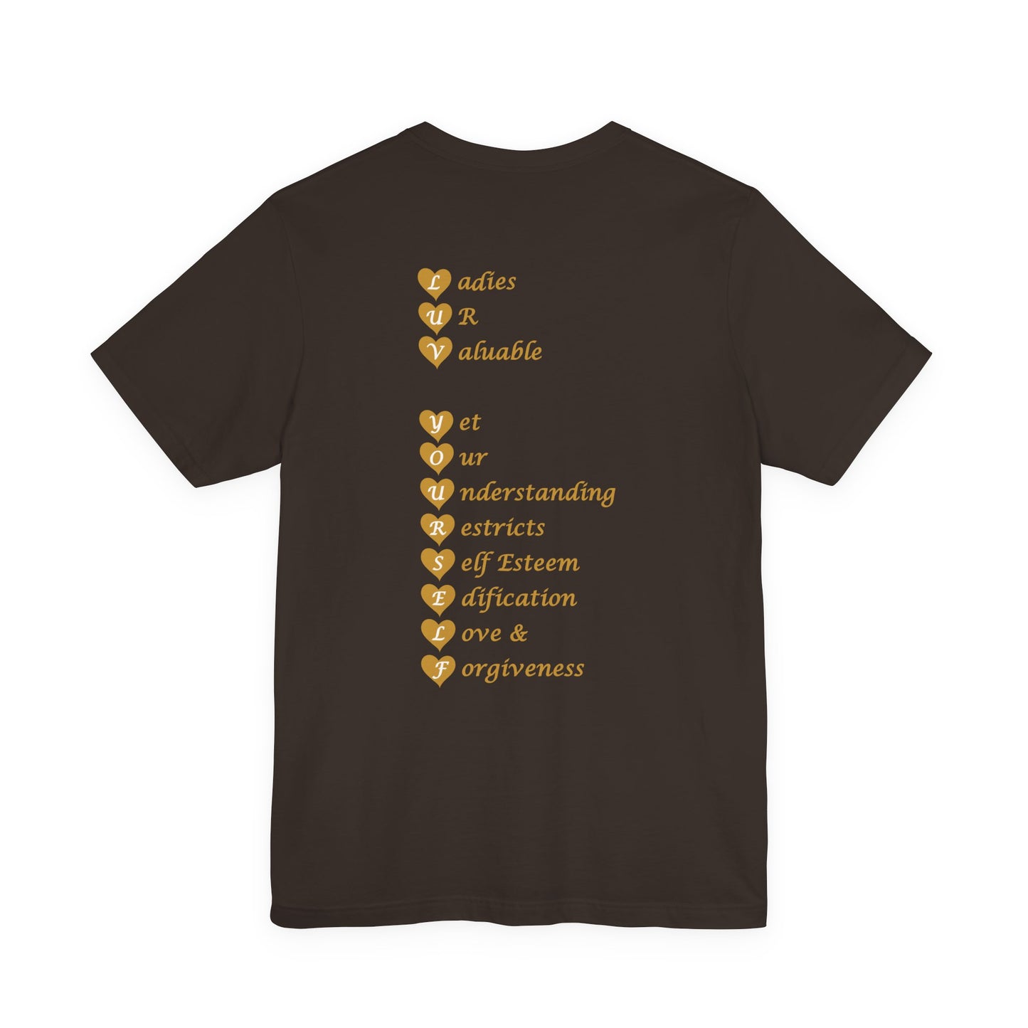 Ladies Luv Yourself Casual Unisex Tee for Everyday Wear, Graphic Short Sleeve Shirt, Gift for Friends, Summer Wardrobe Essential, Birthday Present, [...]