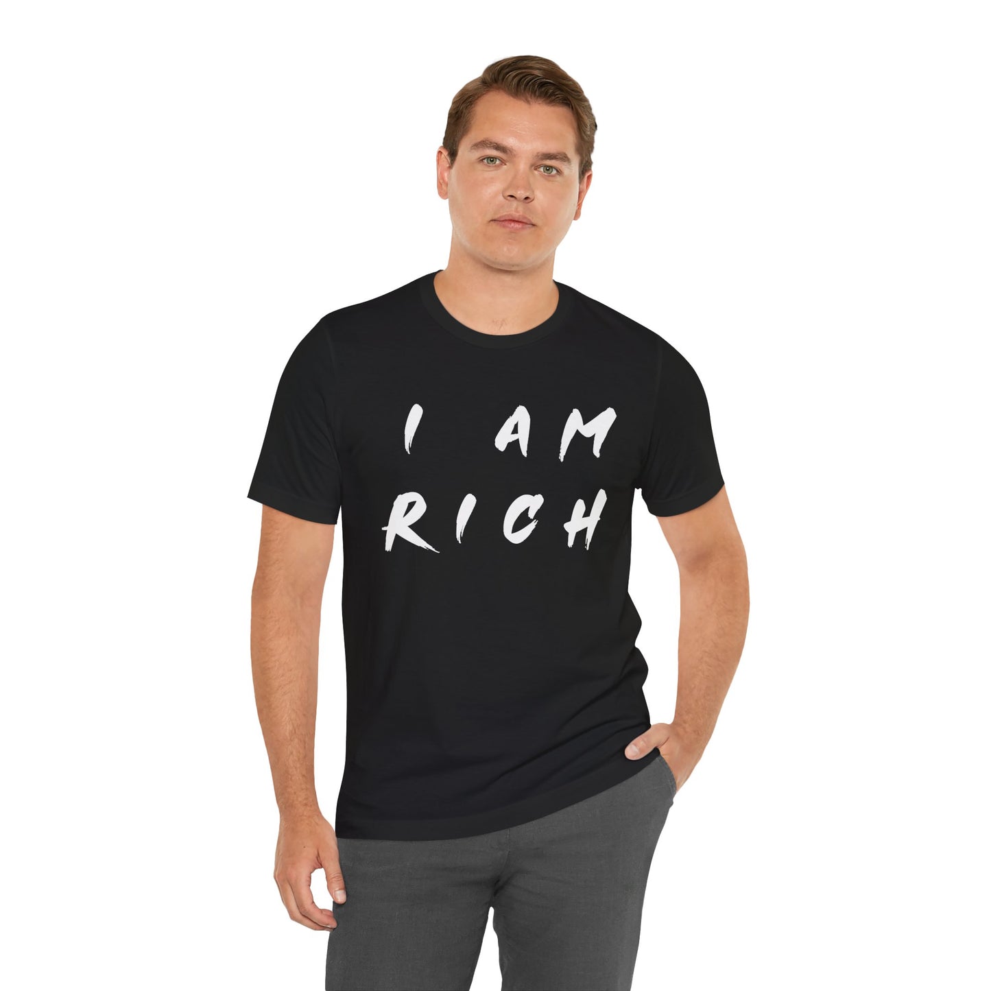 I Am Rich Short Sleeve Tee