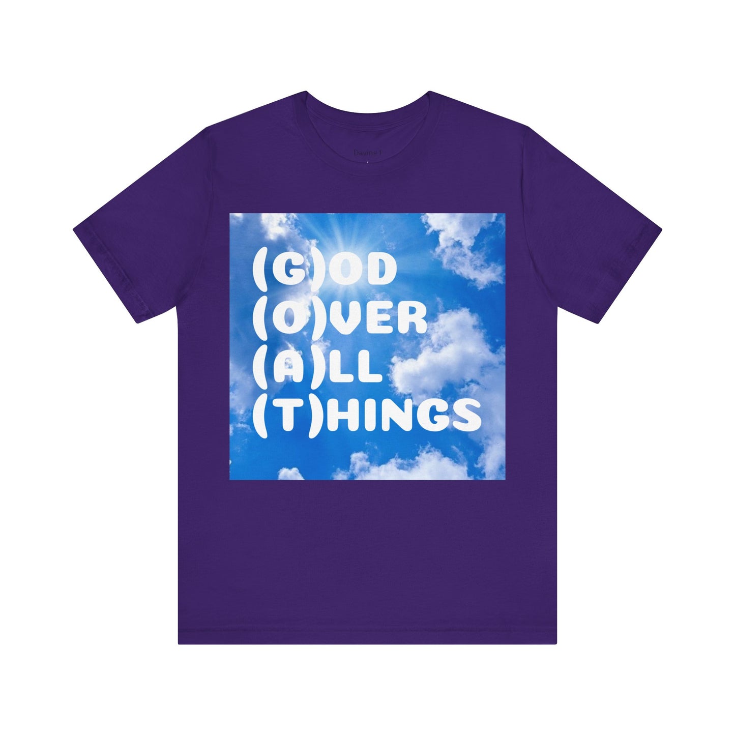 God Over All Things Unisex Short Sleeve Tee