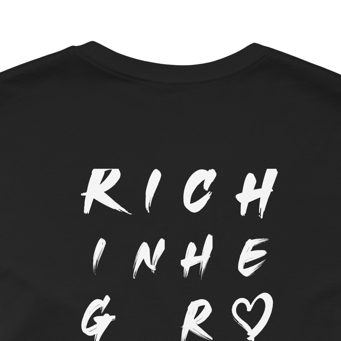 I Am Rich Short Sleeve Tee