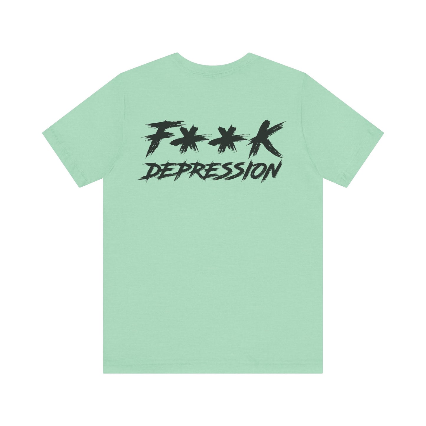 F**k Depression Graphic Tee for Men