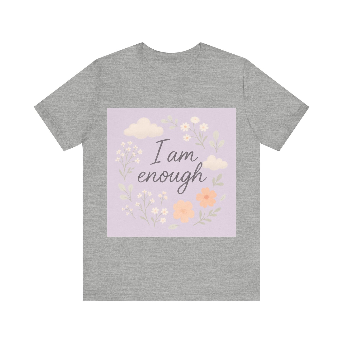 I am Enough Short Sleeve Tee