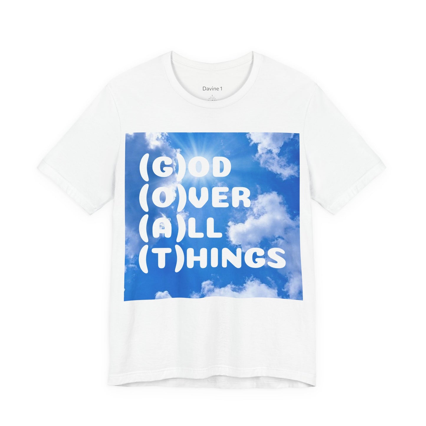 God Over All Things Unisex Short Sleeve Tee