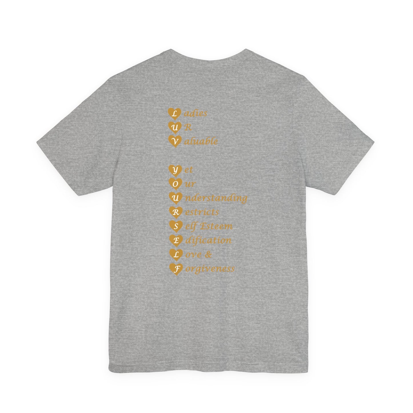 Ladies Luv Yourself Casual Unisex Tee for Everyday Wear, Graphic Short Sleeve Shirt, Gift for Friends, Summer Wardrobe Essential, Birthday Present, [...]