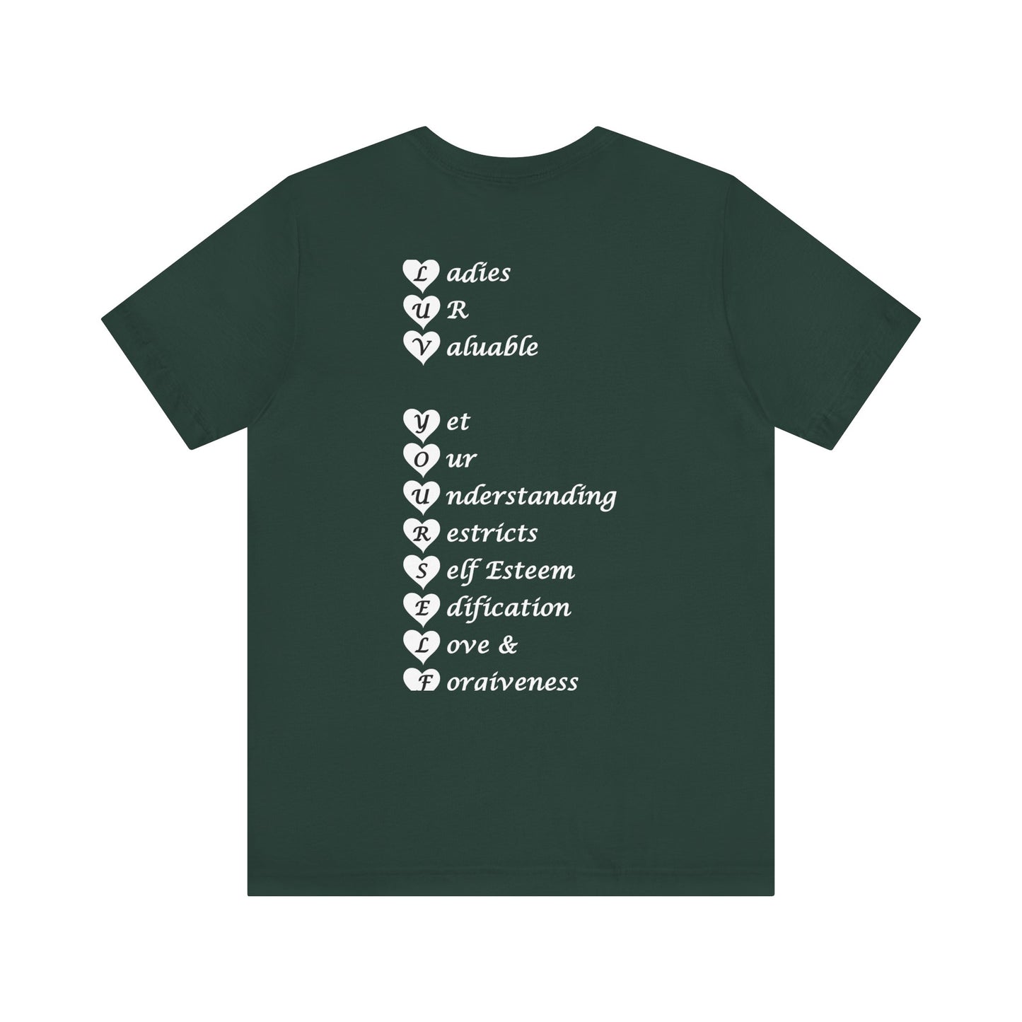 Ladies Luv Yourself Short Sleeve Tee