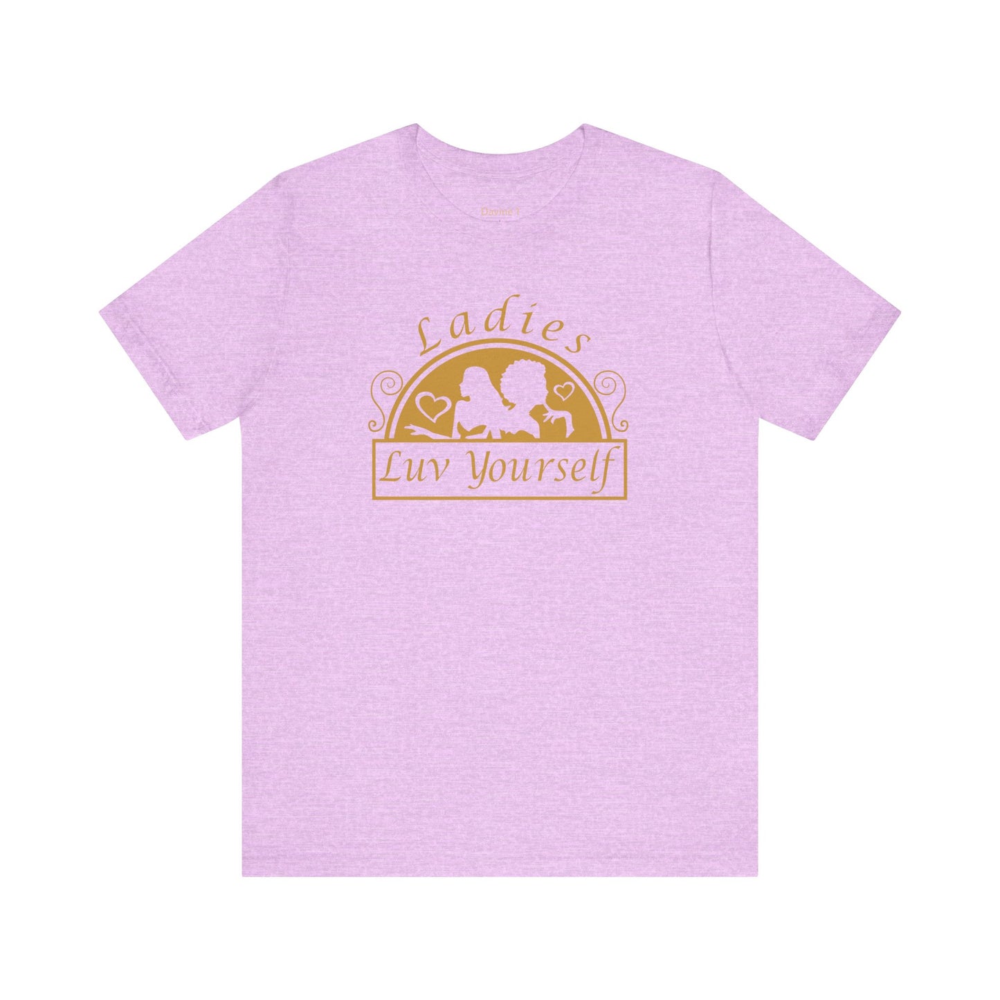 Ladies Luv Yourself Casual Unisex Tee for Everyday Wear, Graphic Short Sleeve Shirt, Gift for Friends, Summer Wardrobe Essential, Birthday Present, [...]