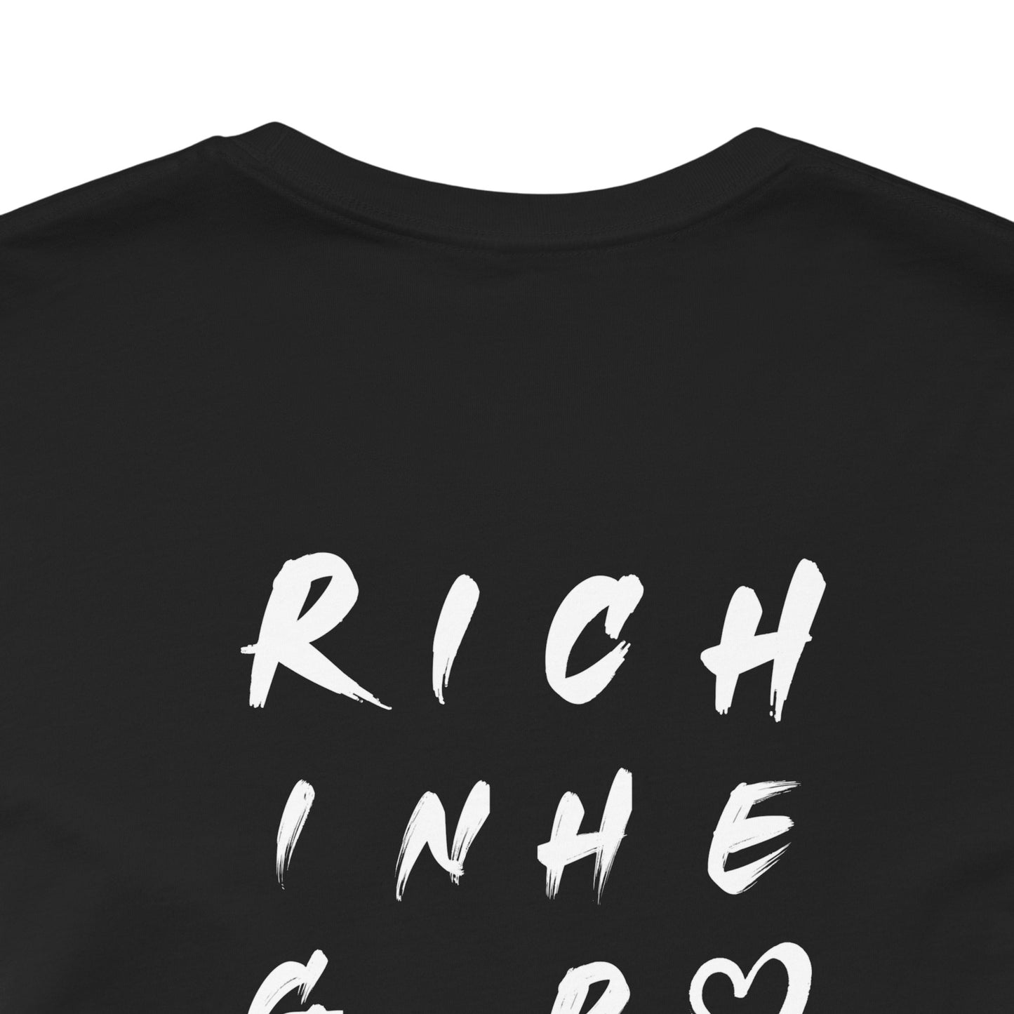 I Am Rich Short Sleeve Tee