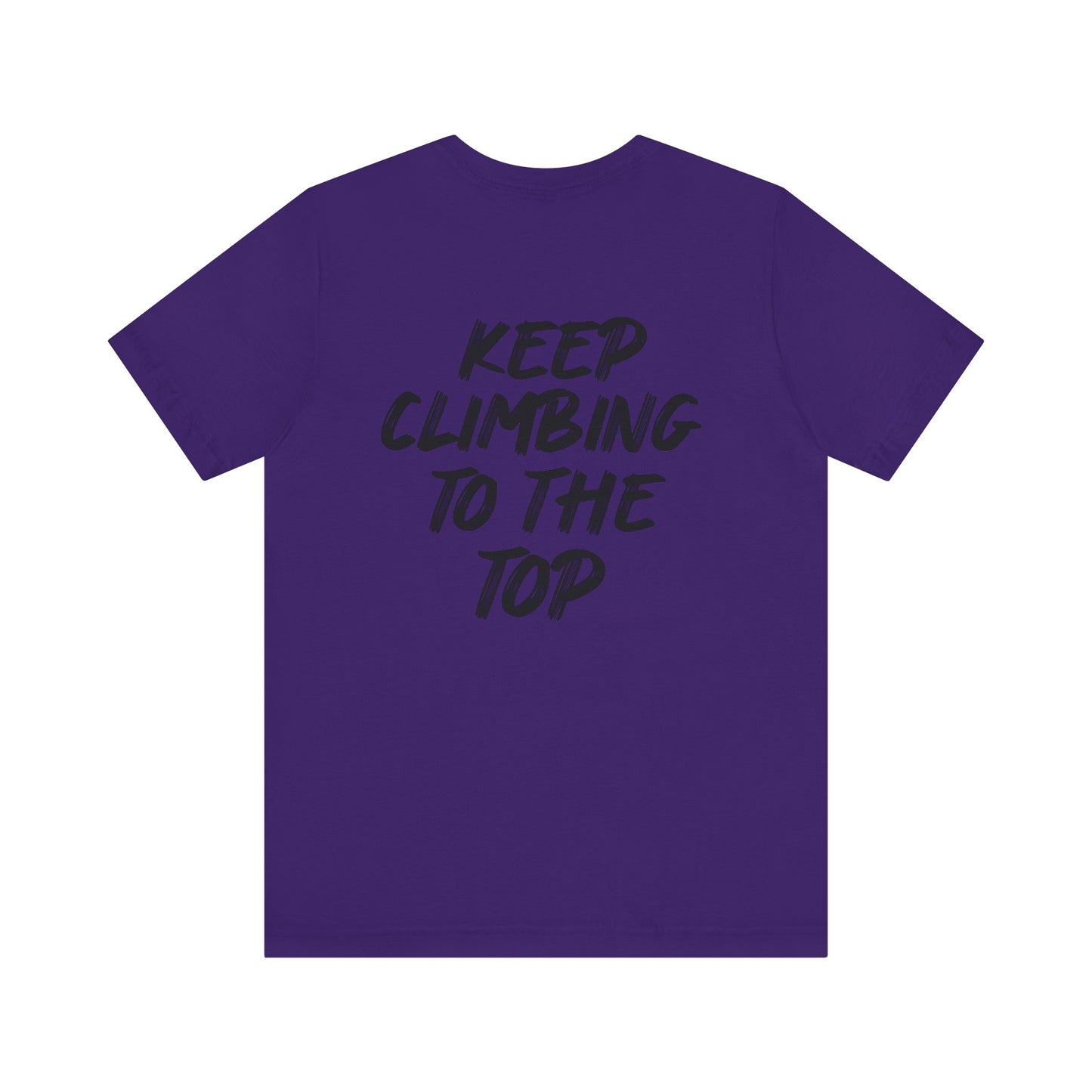 Keep Climbing Unisex Short Sleeve Tee