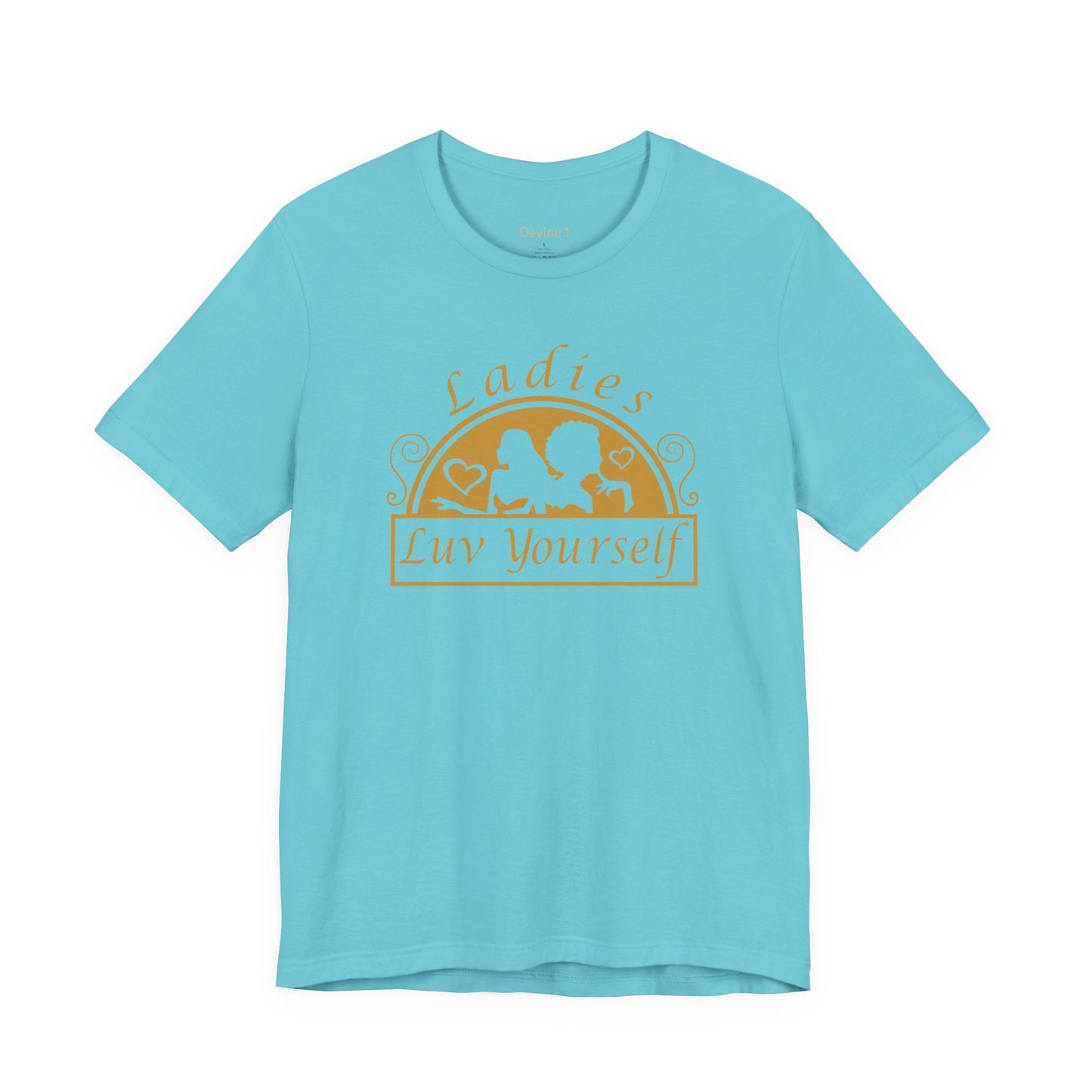 Ladies Luv Yourself Casual Unisex Tee for Everyday Wear, Graphic Short Sleeve Shirt, Gift for Friends, Summer Wardrobe Essential, Birthday Present, [...]