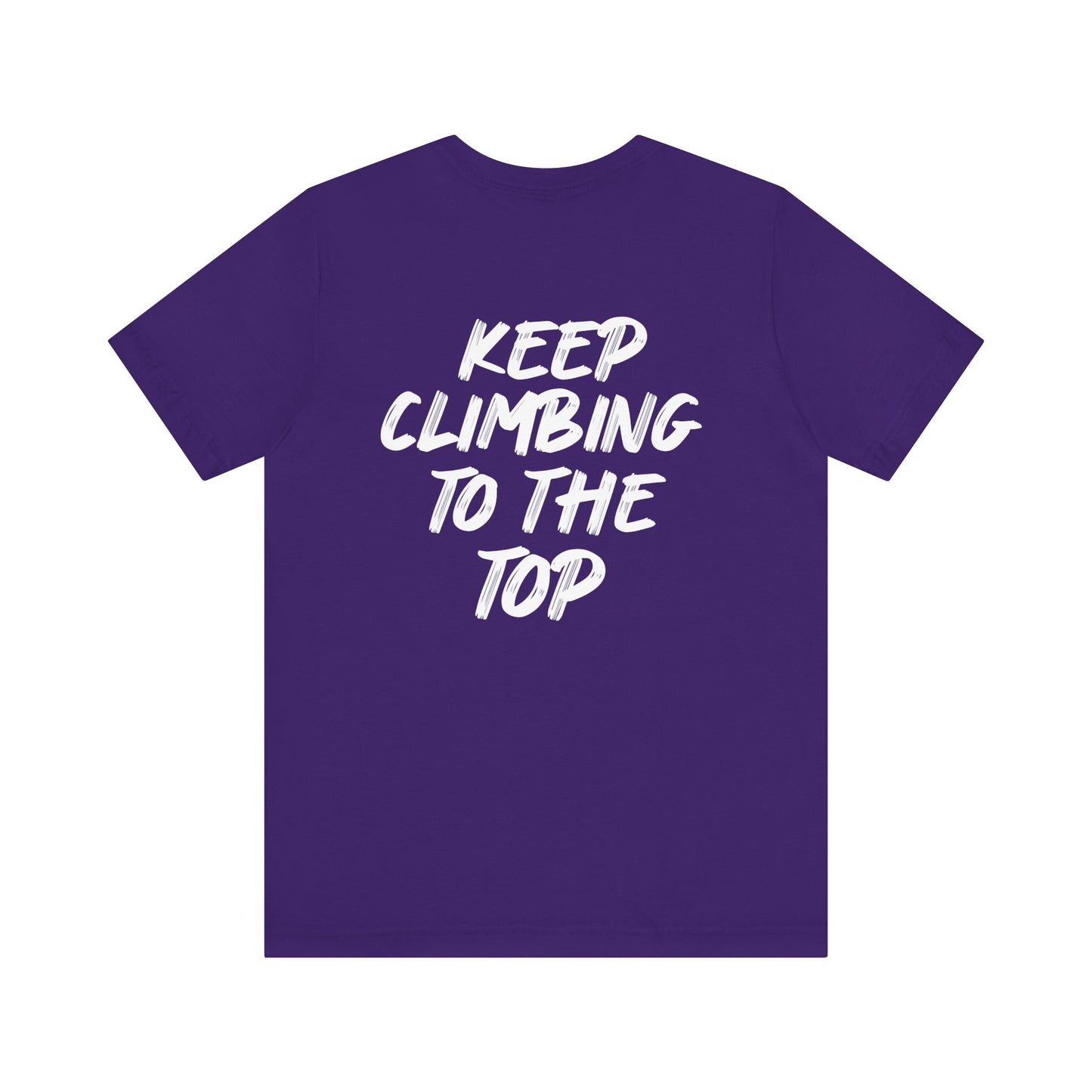 Keep Climbing Unisex Short Sleeve Tee