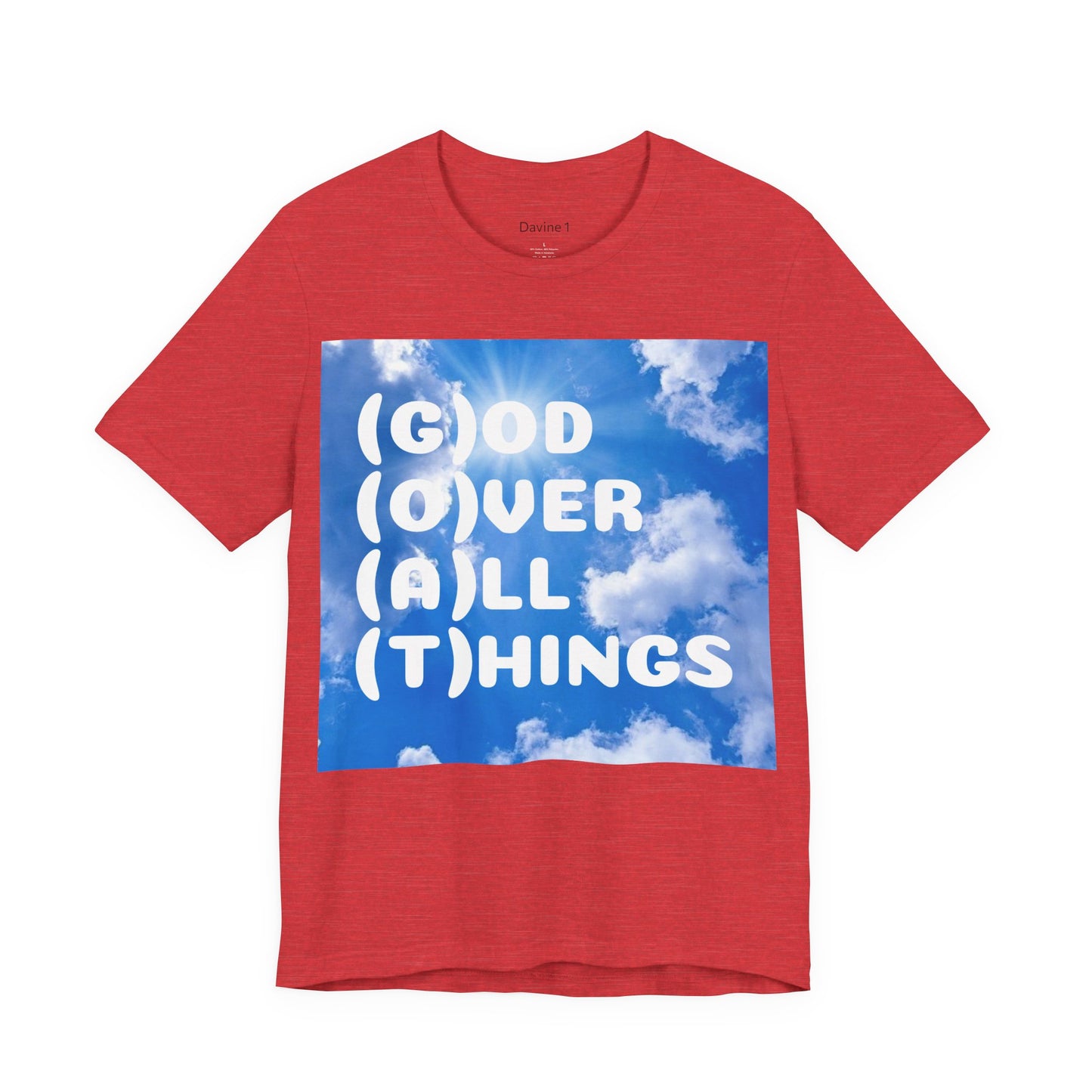 God Over All Things Unisex Short Sleeve Tee