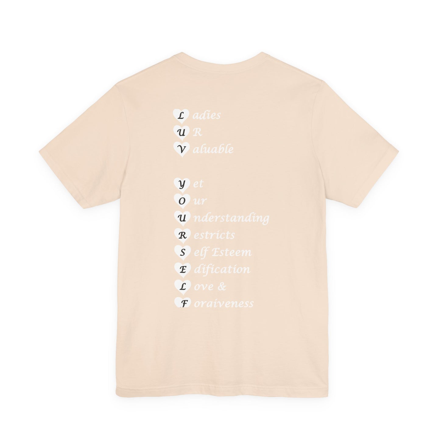 Ladies Luv Yourself Short Sleeve Tee