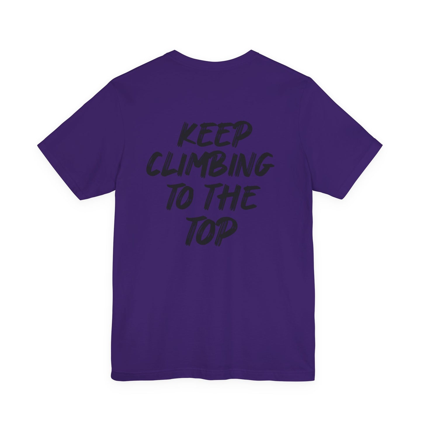 Keep Climbing Unisex Short Sleeve Tee