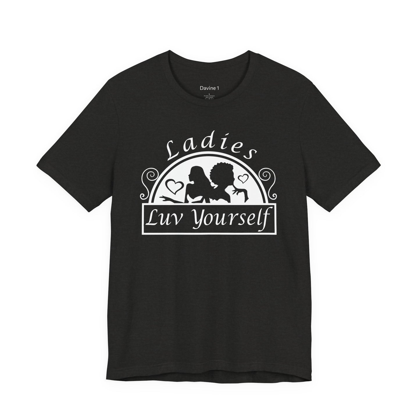 Ladies Luv Yourself Short Sleeve Tee