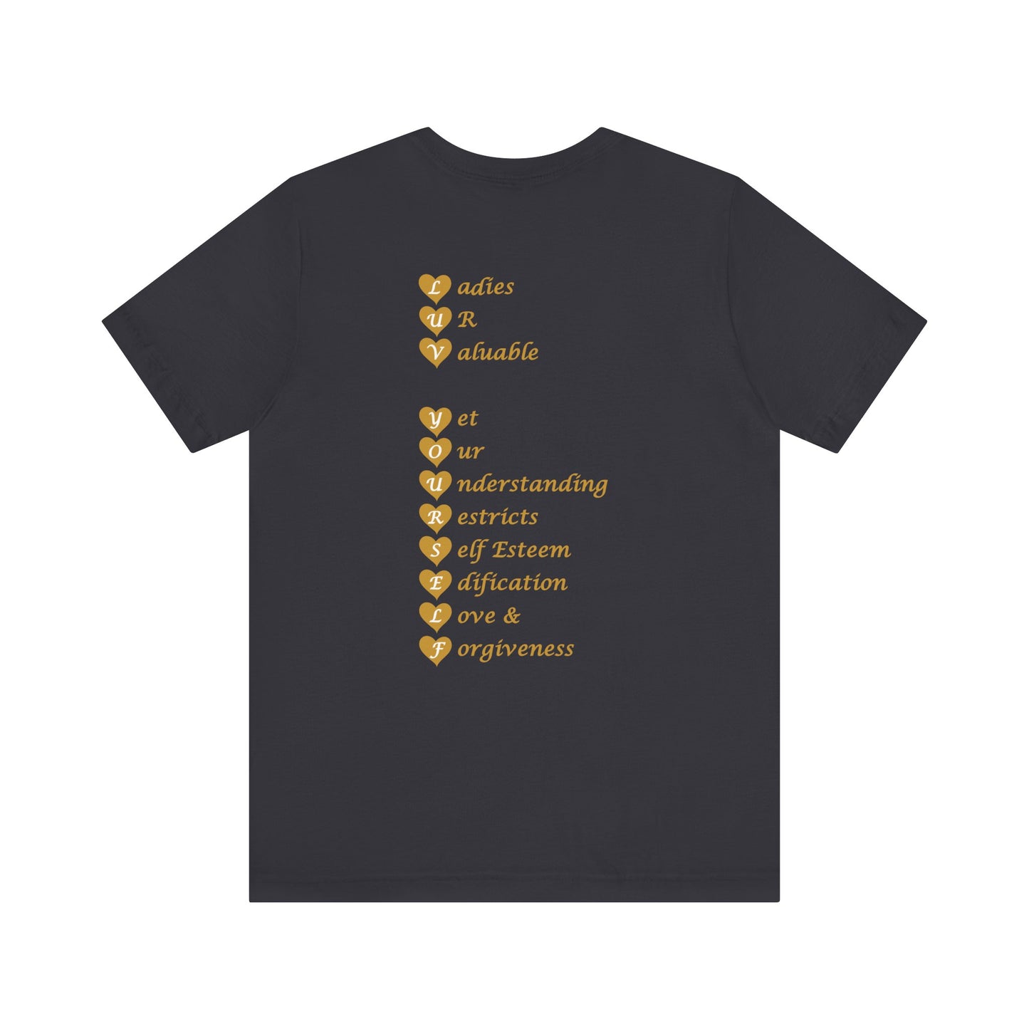 Ladies Luv Yourself Casual Unisex Tee for Everyday Wear, Graphic Short Sleeve Shirt, Gift for Friends, Summer Wardrobe Essential, Birthday Present, [...]