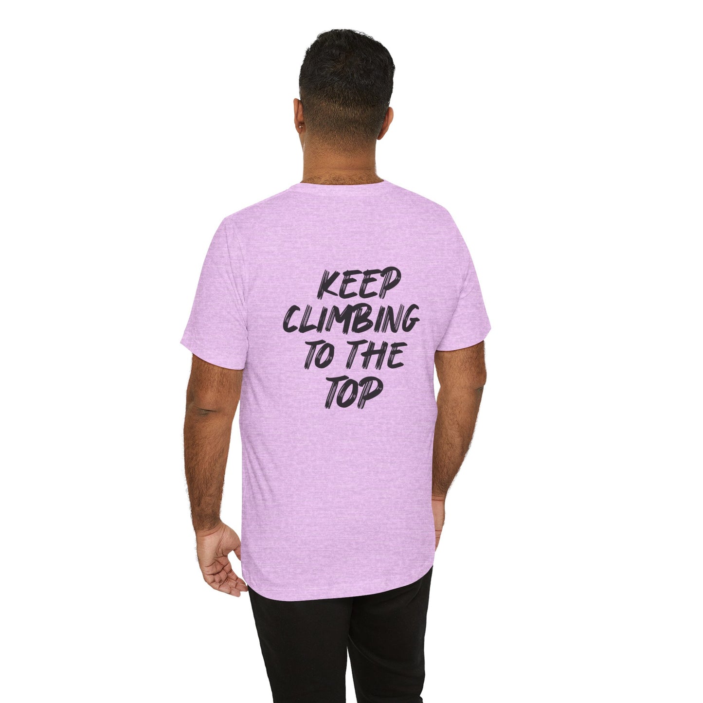 Keep Climbing Casual Unisex Tee for Everyday Wear, Graphic Short Sleeve Shirt, Gift for Friends, Summer Wardrobe Essential, Birthday Present, [...]