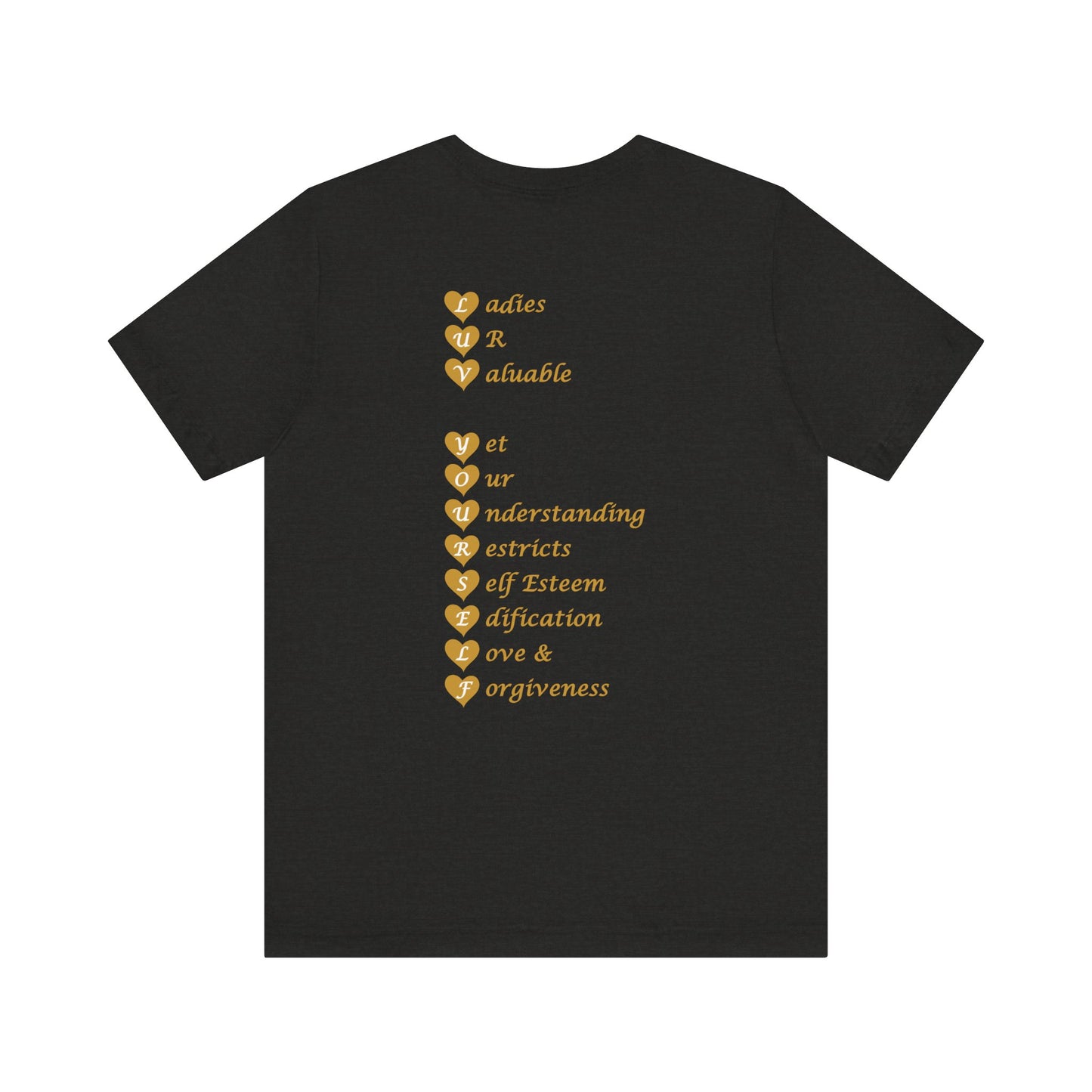 Ladies Luv Yourself Casual Unisex Tee for Everyday Wear, Graphic Short Sleeve Shirt, Gift for Friends, Summer Wardrobe Essential, Birthday Present, [...]