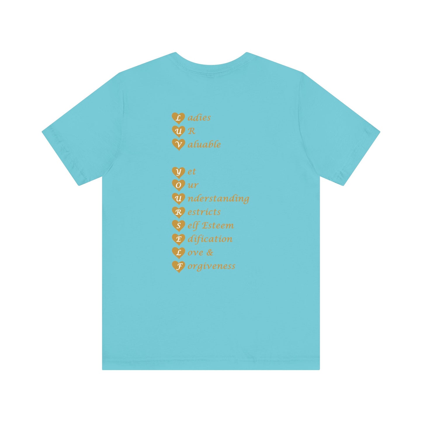 Ladies Luv Yourself Casual Unisex Tee for Everyday Wear, Graphic Short Sleeve Shirt, Gift for Friends, Summer Wardrobe Essential, Birthday Present, [...]