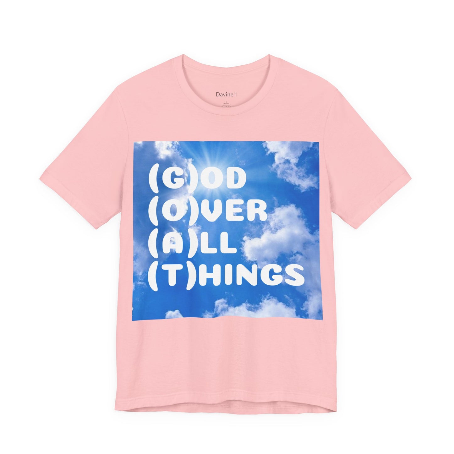 God Over All Things Unisex Short Sleeve Tee