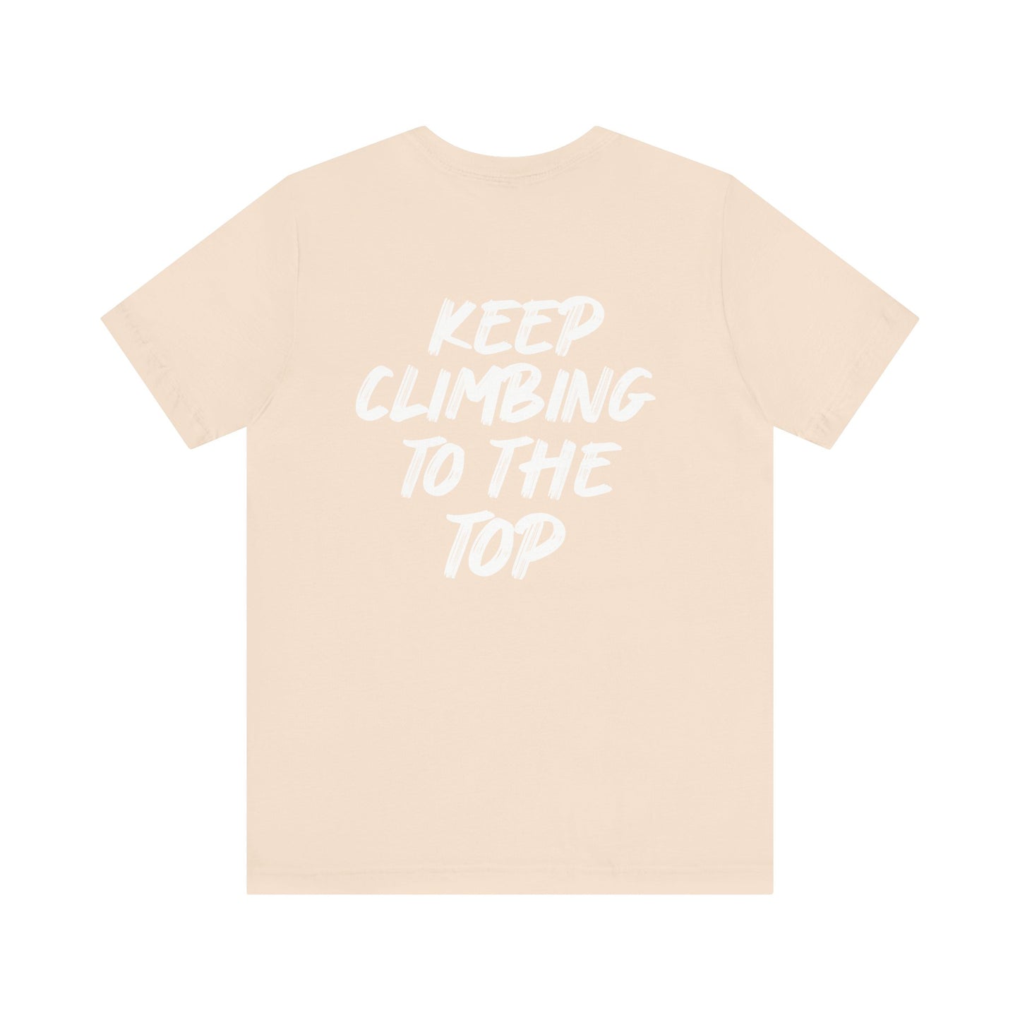 Keep Climbing Unisex Short Sleeve Tee
