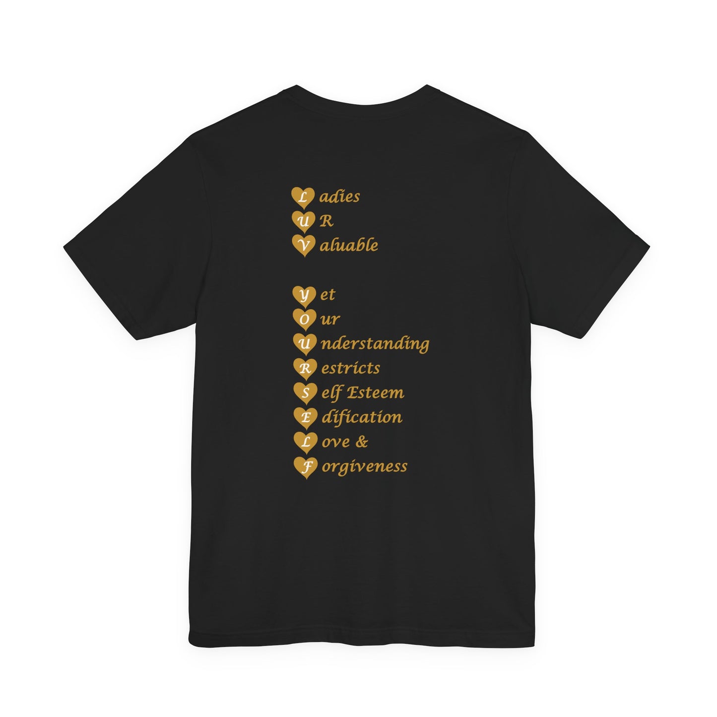 Ladies Luv Yourself Casual Unisex Tee for Everyday Wear, Graphic Short Sleeve Shirt, Gift for Friends, Summer Wardrobe Essential, Birthday Present, [...]