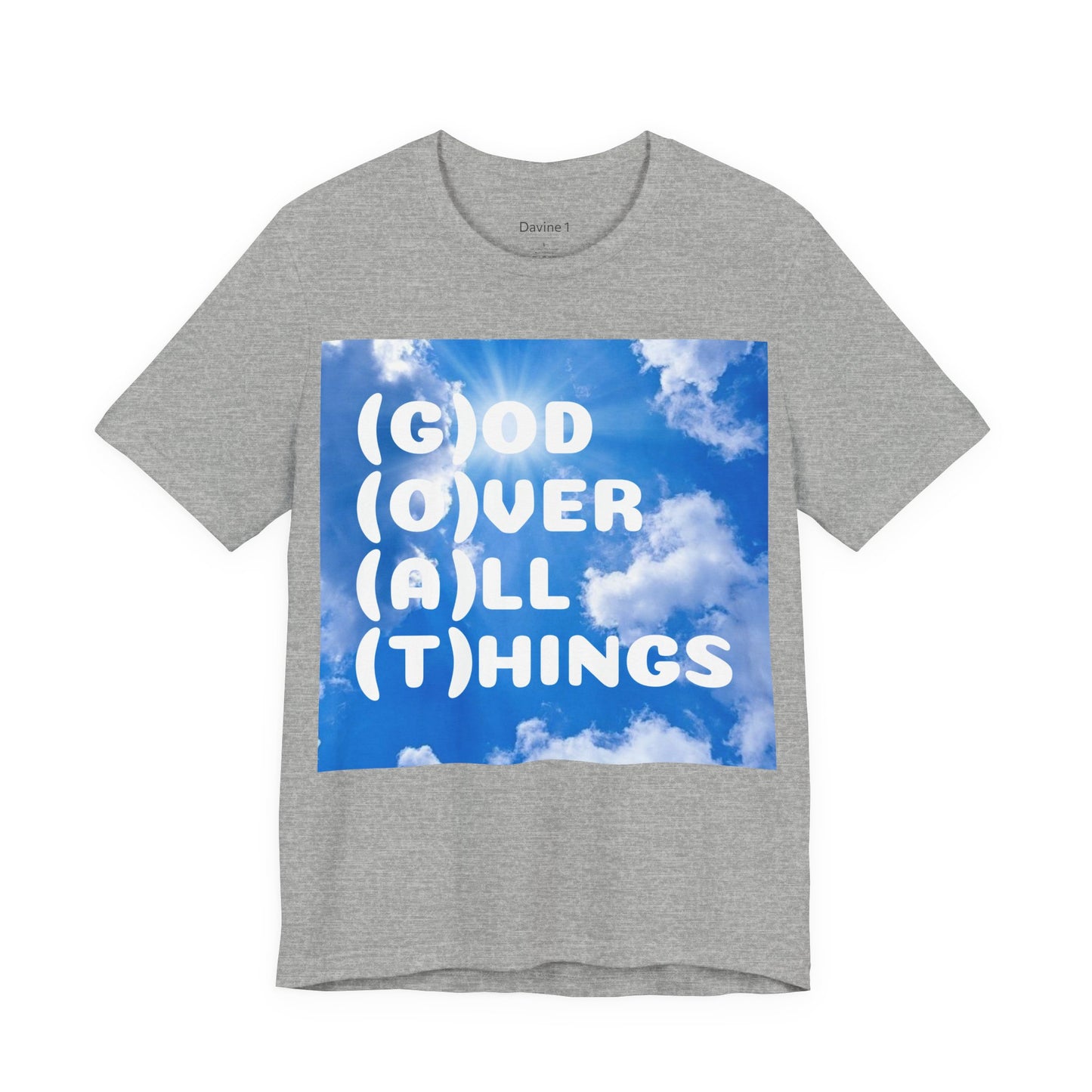 God Over All Things Unisex Short Sleeve Tee