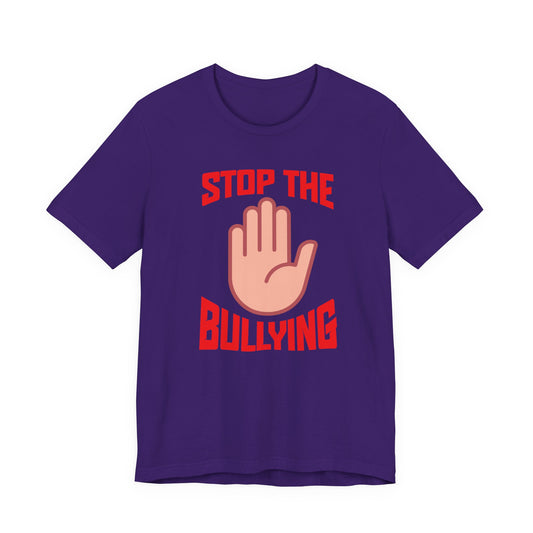 Stop the Bullying T-Shirt