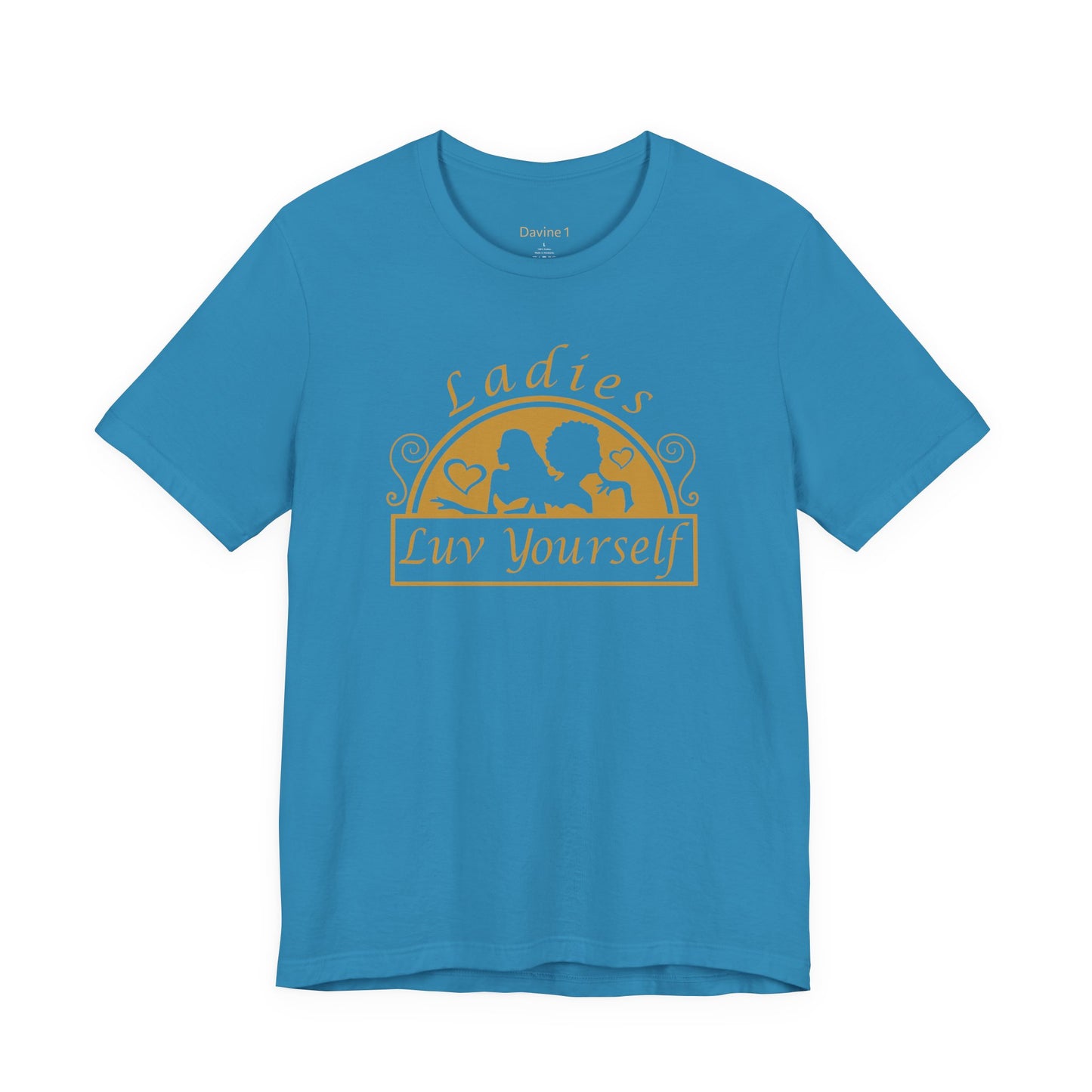 Ladies Luv Yourself Casual Unisex Tee for Everyday Wear, Graphic Short Sleeve Shirt, Gift for Friends, Summer Wardrobe Essential, Birthday Present, [...]