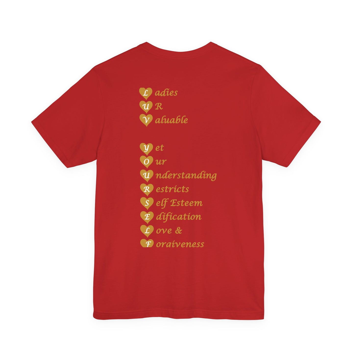 Ladies Luv Yourself Unisex Short Sleeve Tee